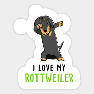 I Love My Rottweiler Sticker